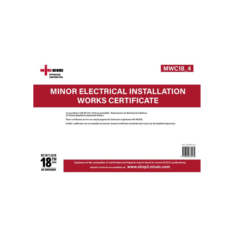 Minor Electrical Installation Works Certificate 18.4, Approved Contractor