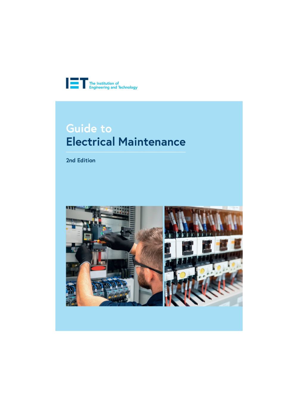 IET Guide to Electrical Maintenance, 2nd Edition