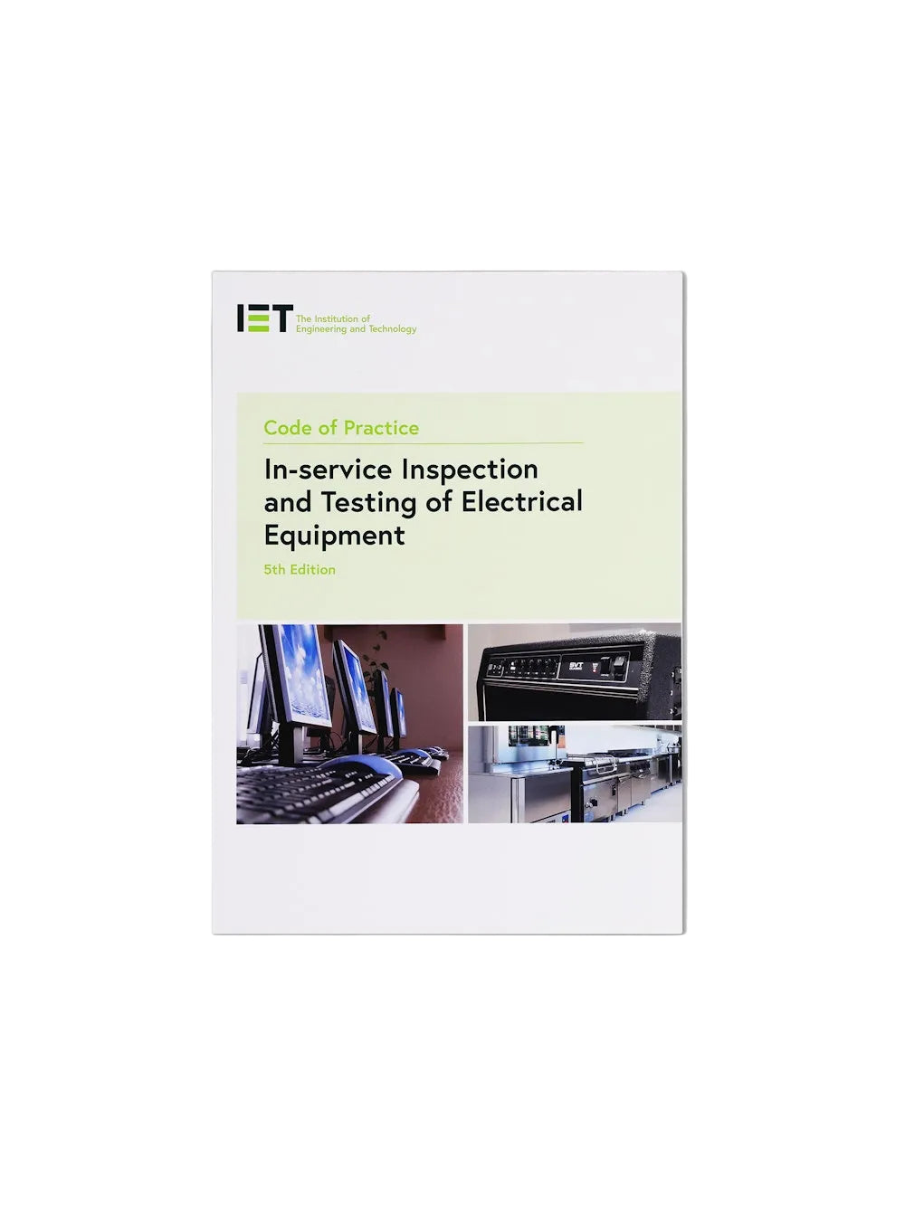 IET Code of Practice for In-service Inspection and Testing of Electrical Equipment, 5th Edition.