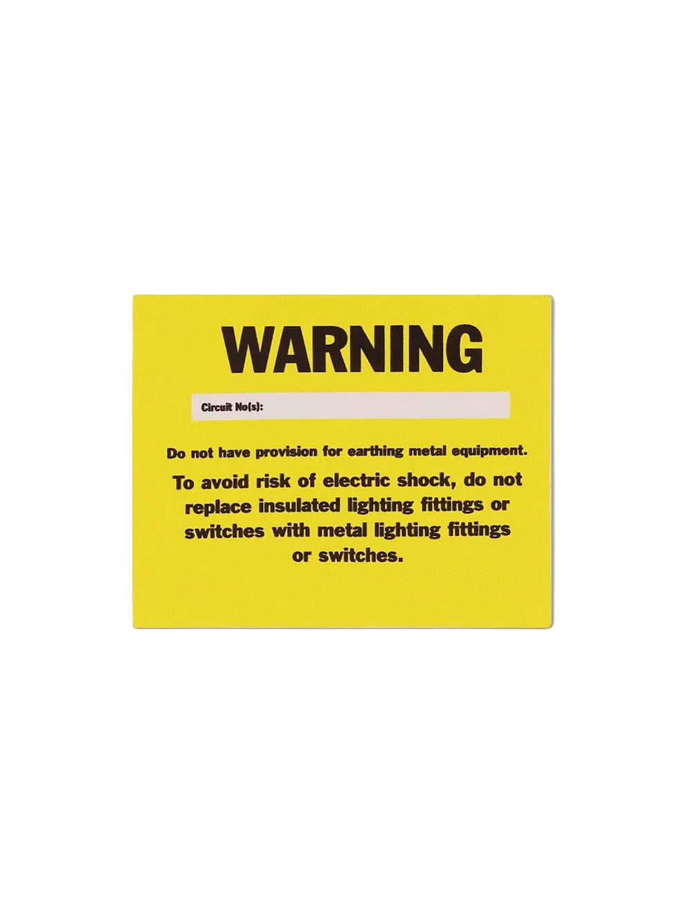 Missing Circuit Protective Conductor Warning Labels, Available to all
