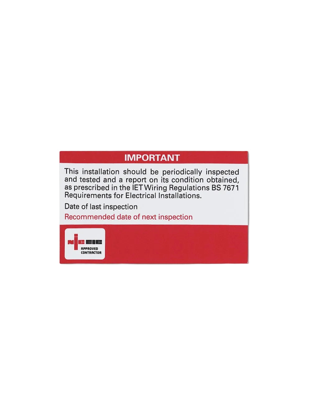 Periodic Inspection and Test Labels (Reg 514.12.1),   Approved Contractor
