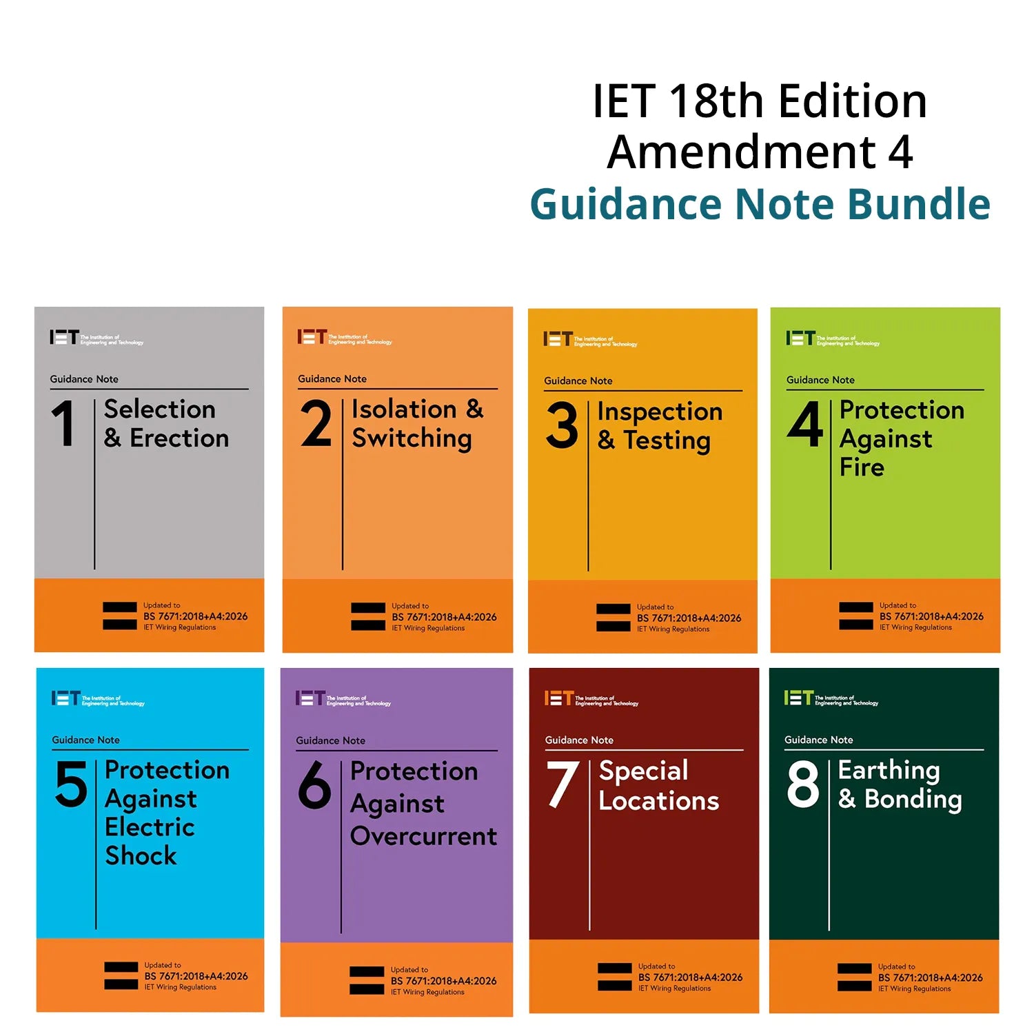 IET BS 7671:2018+A4:2026 Amendment 4 Guidance Note Bundle