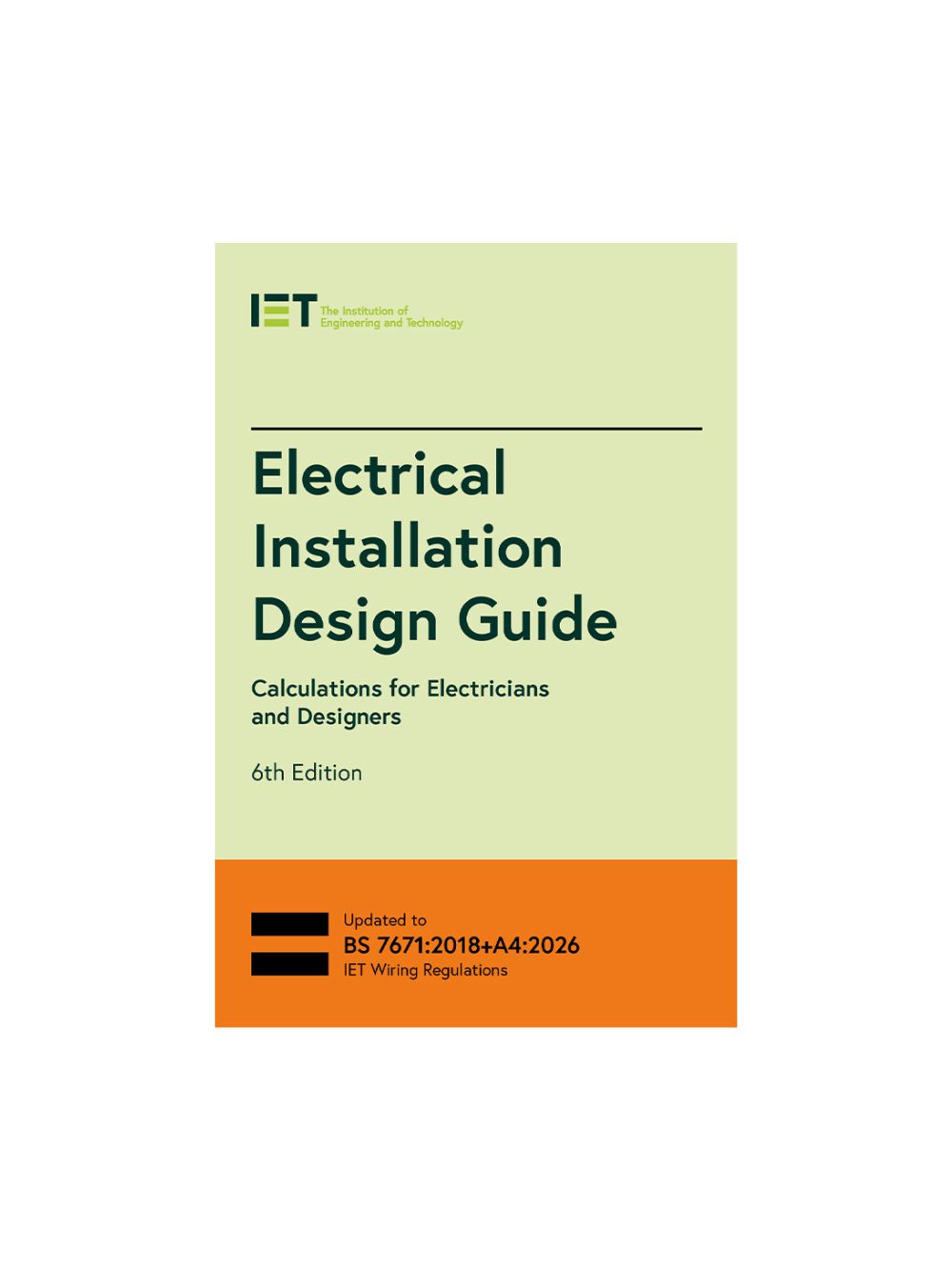 Book cover of 'Electrical Installation Design Guide' by IET on a white background