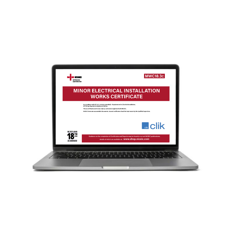 Minor Electrical Installation Works Certificate 18.3, Clik, Approved Contractor