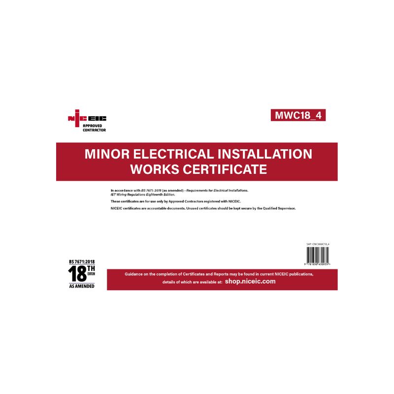 Minor Electrical Installation Works Certificate 18.4, Approved Contractor