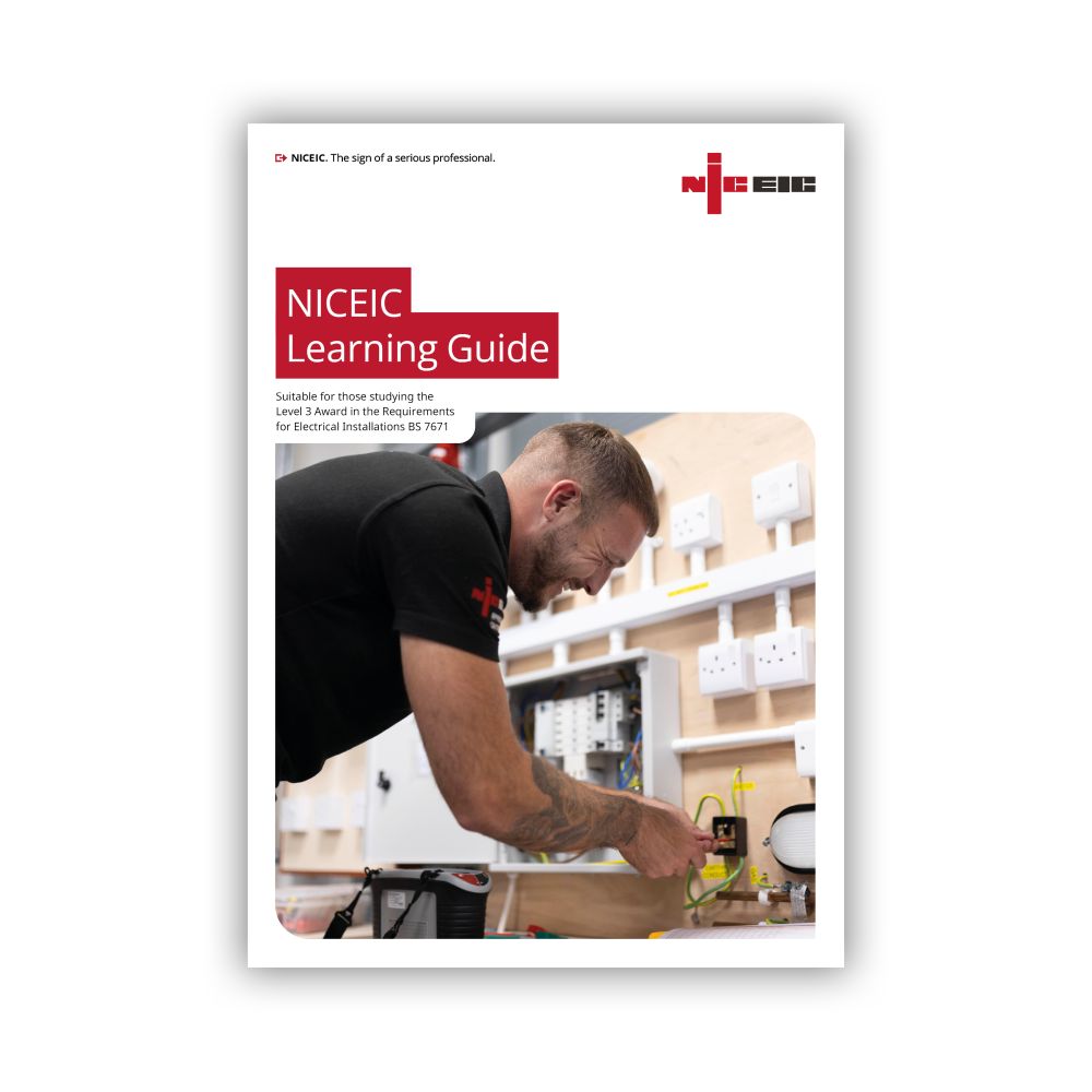 NICEIC Learning Guide 1: IET Wiring Regulations, 18th Edition Amendment 4 (BS 7671:2018+A4:2026)