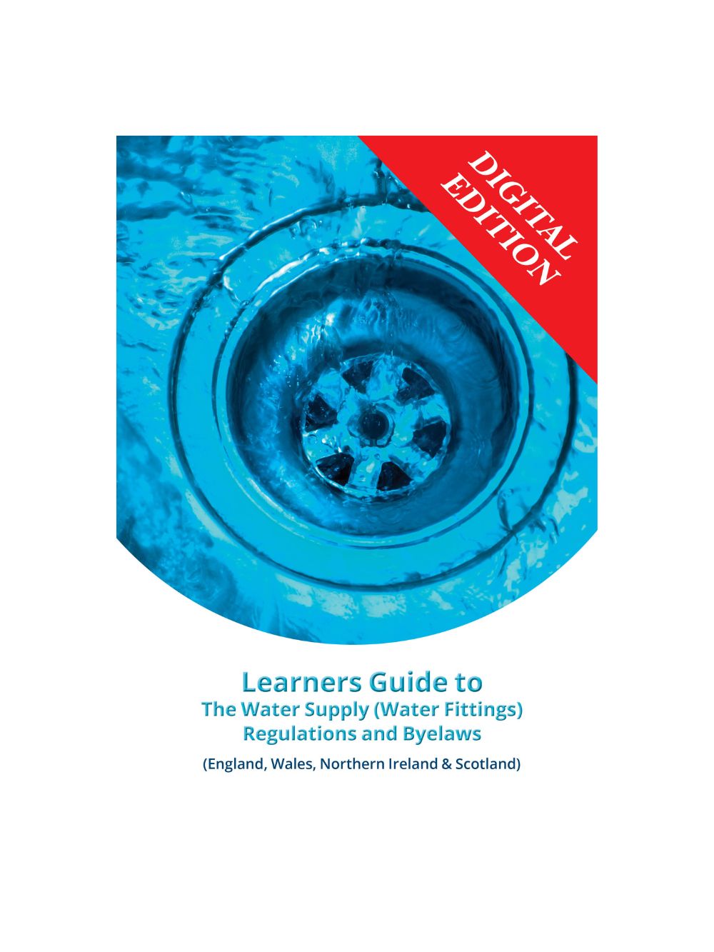 NICEIC Learners Guide to The Water Supply (Water Fittings) Regulations and Byelaws, Digital